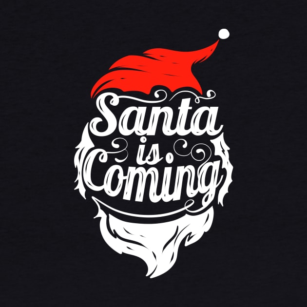Santa Is Coming Santas Hat And Beard Christmas by SinBle